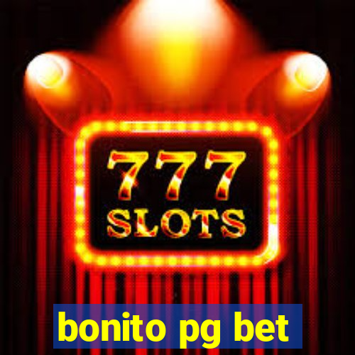 bonito pg bet